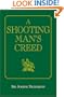 Shooting Man's Creed, A