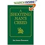 A Shooting Man's Creed