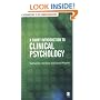 A Short Introduction to Clinical Psychology (Short Introductions to the Therapy Professions)