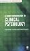 A Short Introduction to Clinical Psychology (Short Introductions to the Therapy Professions)