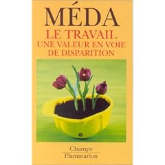 Le travail  une valeur en voie de disparition