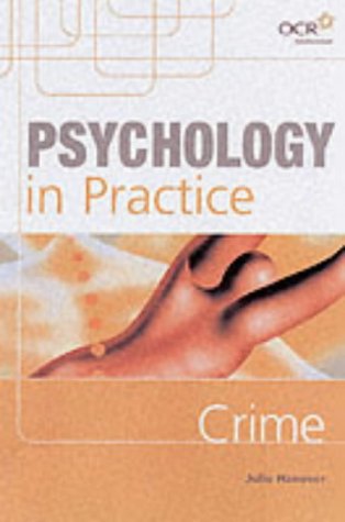 City Travel Guides Discounted  Books : Psychology in Practice: Crime (Psychology In Practice Series)