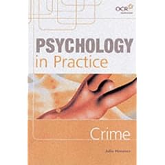 Psychology in Practice: Crime (Psychology In Practice Series)