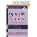 Coping With Lupus: A Practical Guide to Alleviating the Challenges of Systemic Lupus Erythematosus