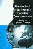 The Handbook of International Marketing Communications
