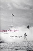 Ecstatic In The Poison