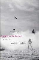 Ecstatic in the Poison