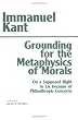 Grounding for the Metaphysics of Morals: With on a Supposed Right to Lie Because of Philanthropic Concerns