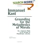 Grounding for the Metaphysics of Morals: With on a Supposed Right to Lie Because of Philanthropic Concerns