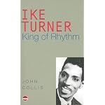 Ike Turner: King of Rhythm book cover