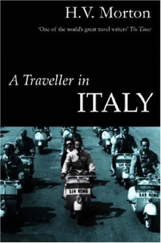 City Travel Guides Discounted  Books : A Traveller in Italy