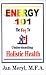 Book Energy 101: The Key to Understanding Holistic Health
