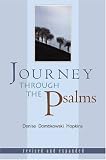 Journey Through the Psalms (Religion / Biblical Criticism & Interpretation / Old Testament)