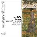 Grieg: Sonates pour violon et piano