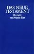 Bibelausgaben, Das Neue Testament