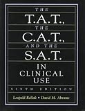 Thematic Apperception Test, the Children's Apperception Test, and the Senior Apperception Technique in Clinical Use