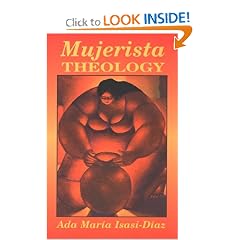 Mujerista Theology: A Theology for the Twenty-First Century
