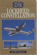 Lockheed Constellation (Airlife's Classic Airliners)