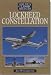 Lockheed Constellation (Airlife's Classic Airliners)