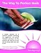 The Way to Perfect Nails (Self Help) by Albert Smith