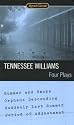 Four Plays (Signet Classics)