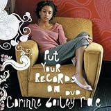 Corinne Bailey Rae: Put Your Records On