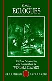 A Commentary on Virgil Eclogues (Clarendon Paperbacks)