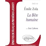 Emile Zola : "La B?te humaine" book cover