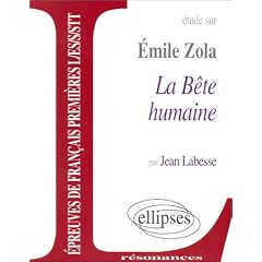 Etude sur Emile Zola, La B�te humaine