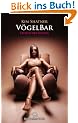 V�gelBar | Erotischer Roman