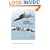 Archangel: CIA's Supersonic A-12 Reconnaissance Aircraft: With Newly Declassified Documents
