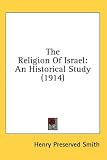The Religion of Israel: An Historical Study (1914)