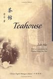 Teahouse (Bilingual Series in Modern Chinese Literature)