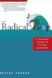 The Radical Leap: A Personal Lesson in Extreme Leadership