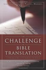 Challenge of Bible Translation, The