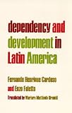 Dependency and Development in Latin America