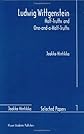 LUDWIG WITTGENSTEIN