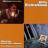 Stormy / Feel the Warm