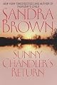 Sunny Chandler's Return