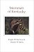 Mammals Of Kentucky (Kentucky Nature Studies)