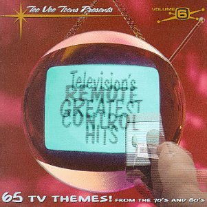 CD-Charts  Music : Television's Greatest Hits, Vol.6: Remote Control