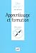 Apprentissage et formation