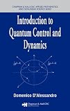 Introduction to Quantum Control and Dynamics (Chapman & Hall/Crc Applied Mathematics & Nonlinear Science)
