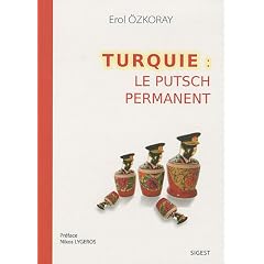 Turquie : le putsch permanent
