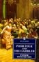 Poor Folk & the Gambler (Everyman's Library)