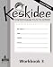 Keskidee Workbook 3