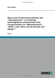 Was ist der Unterschied zwischen den ''Naturgesetzen'' von Kiplings Dschungelbuch und Hermann L�ns Tiergeschichten im ''M�mmelmann'', ''Widu'' und ''Alles was da kreucht und fleugt''?