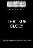The True Glory (1945)