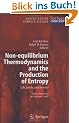 Non-equilibrium Thermodynamics and the Production of Entropy: Life, Earth, and Beyond (Understanding Complex Systems)