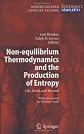 Non-equilibrium Thermodynamics and the Production of Entropy: Life, Earth, and Beyond (Understanding Complex Systems)
